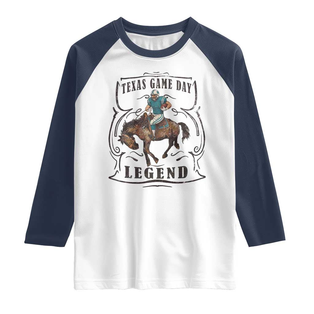 Texas Game Day Legend Raglan Shirt Funny Football Cowboy - Wonder Print Shop