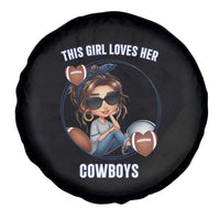 This Girl Loves Her Cowboys Spare Tire Cover Game Day Gift For Fans - Wonder Print Shop