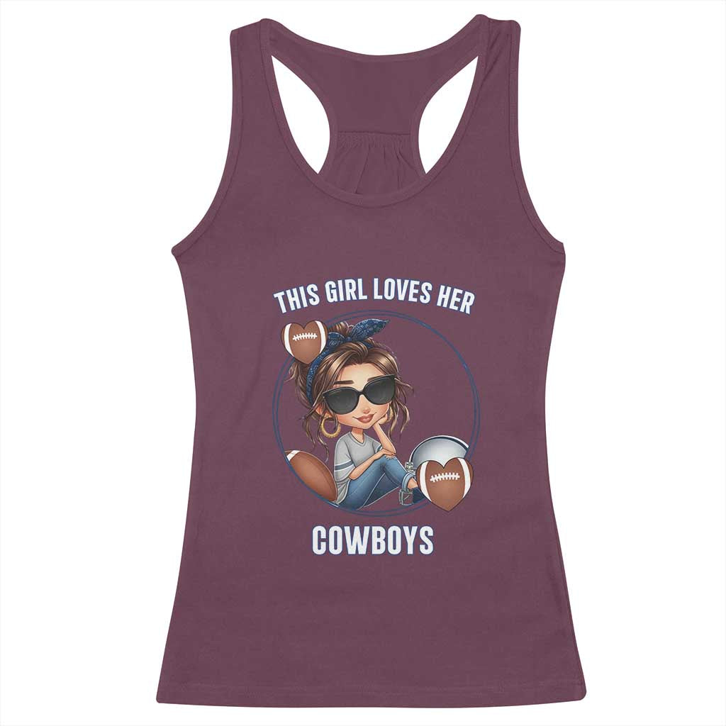 This Girl Loves Her Cowboys Racerback Tank Top Game Day Gift For Fans - Wonder Print Shop