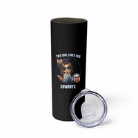 This Girl Loves Her Cowboys Skinny Tumbler Game Day Gift For Fans - Wonder Print Shop