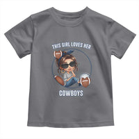 This Girl Loves Her Cowboys Toddler T Shirt Game Day Gift For Fans - Wonder Print Shop