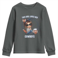 This Girl Loves Her Cowboys Youth Sweatshirt Game Day Gift For Fans - Wonder Print Shop