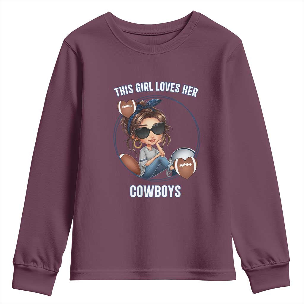 This Girl Loves Her Cowboys Youth Sweatshirt Game Day Gift For Fans - Wonder Print Shop