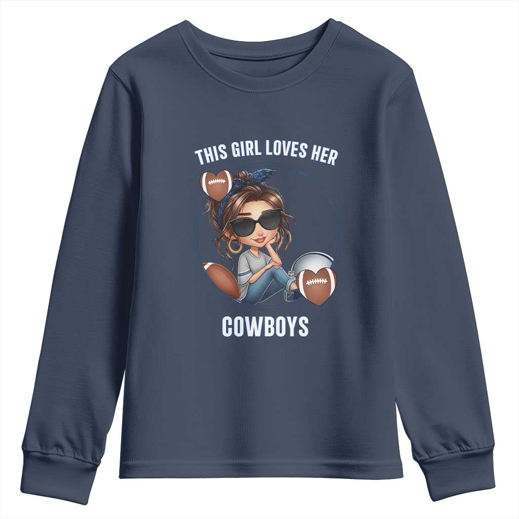 This Girl Loves Her Cowboys Youth Sweatshirt Game Day Gift For Fans - Wonder Print Shop
