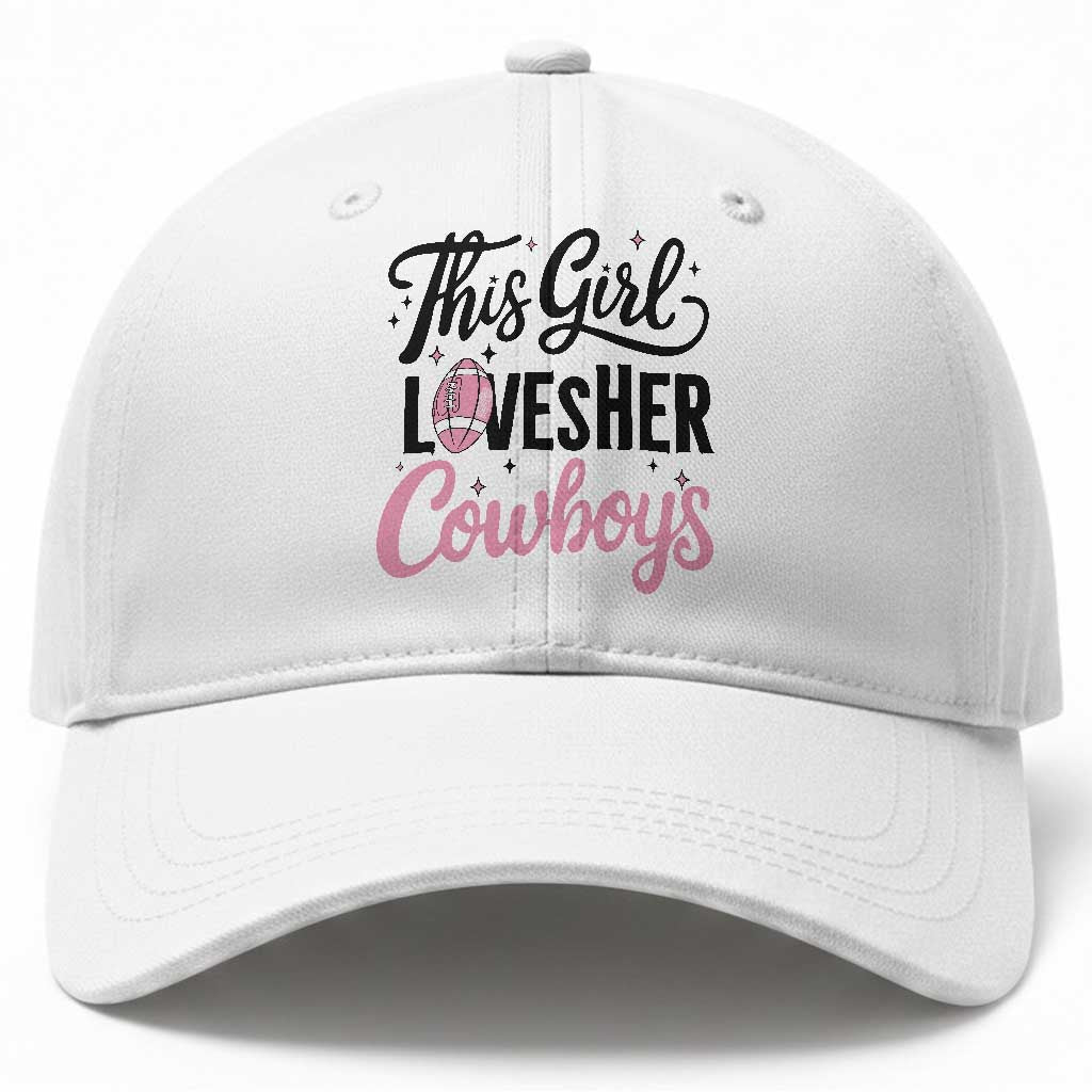 Funny DF Fan Gift Baseball Cap This Girl Loves Her Cowboy