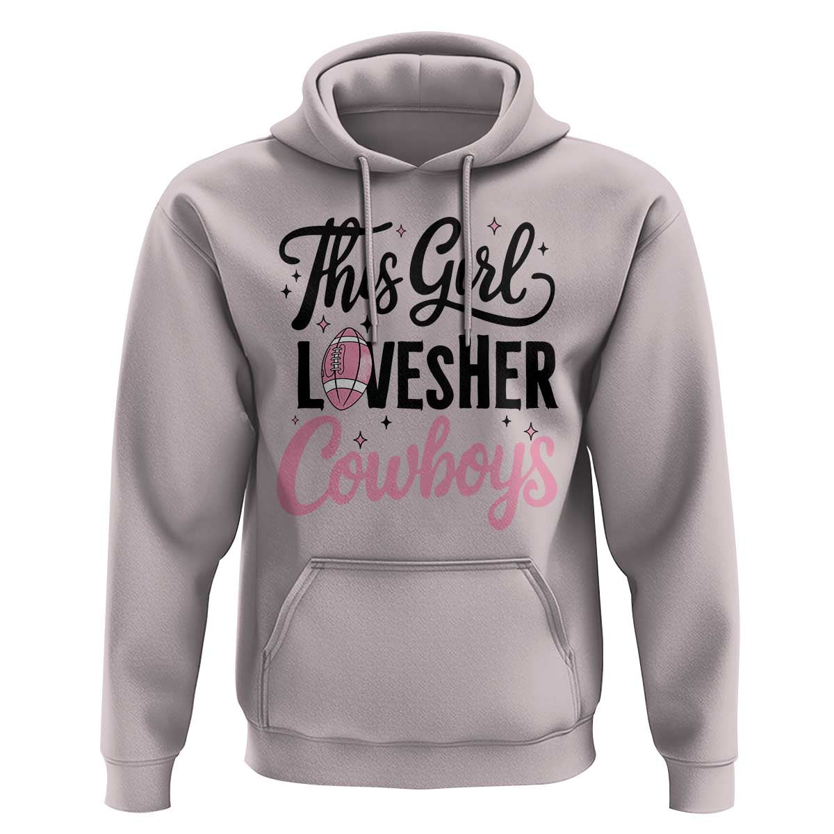 Funny Football Fan Gift Hoodie This Girl Loves Her Cowboys - Wonder Print Shop
