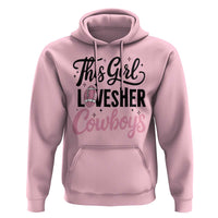 Funny Football Fan Gift Hoodie This Girl Loves Her Cowboys - Wonder Print Shop