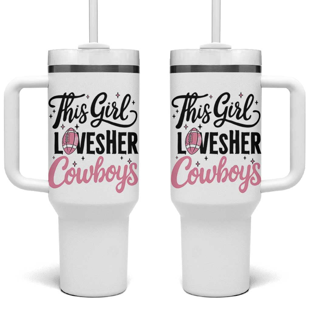 Funny Football Fan Gift Tumbler With Handle This Girl Loves Her Cowboys - Wonder Print Shop