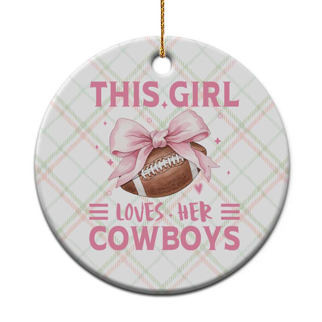 This Girl Loves Her Cowboys Ceramic Ornament Pink Bow Football Fan Gift - Wonder Print Shop