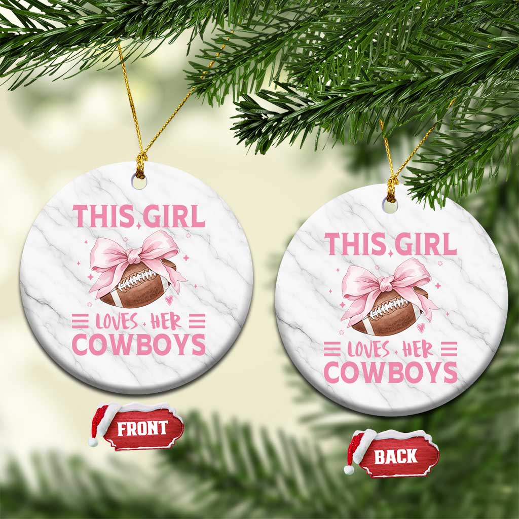 This Girl Loves Her Cowboys Ceramic Ornament Pink Bow Football Fan Gift - Wonder Print Shop