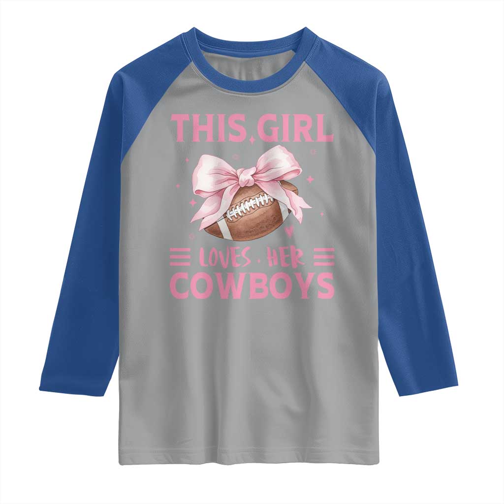 This Girl Loves Her Cowboys Raglan Shirt Pink Bow Football Fan Gift - Wonder Print Shop