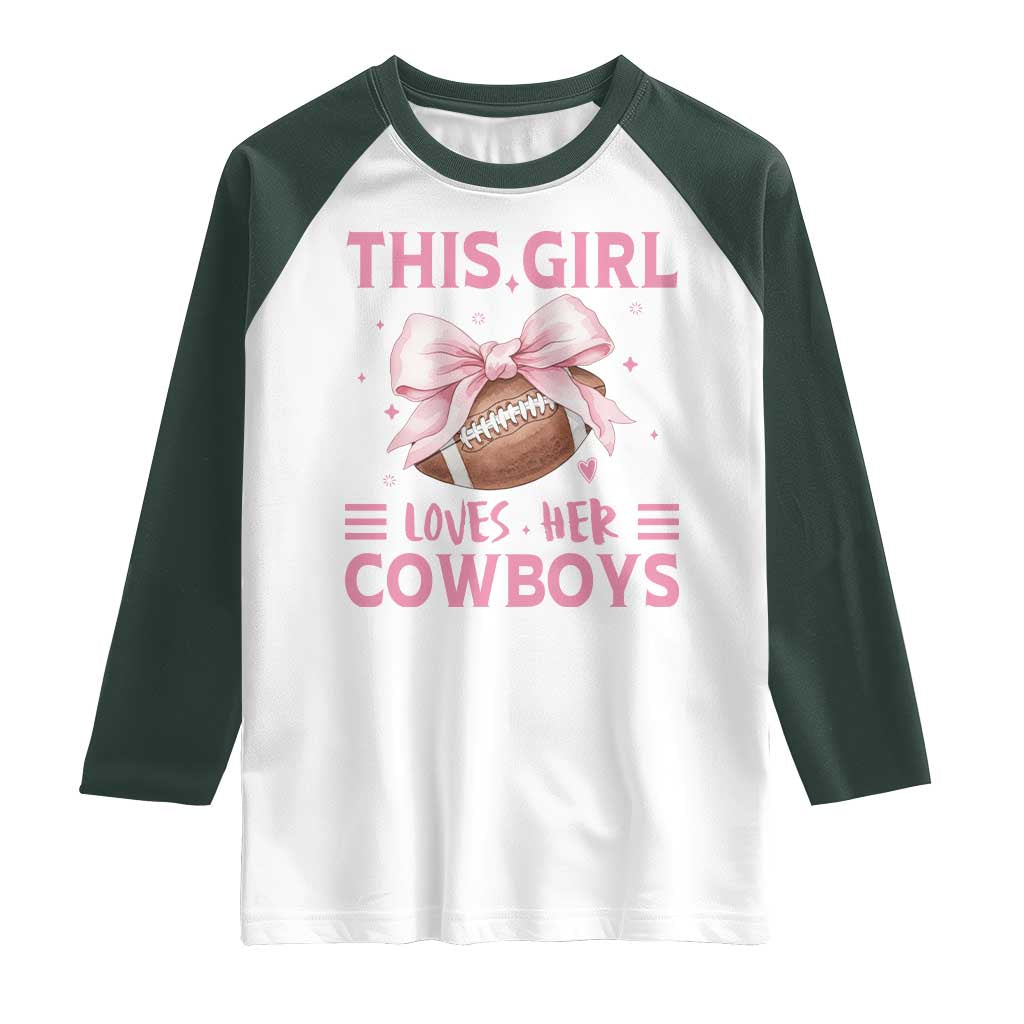 This Girl Loves Her Cowboys Raglan Shirt Pink Bow Football Fan Gift - Wonder Print Shop