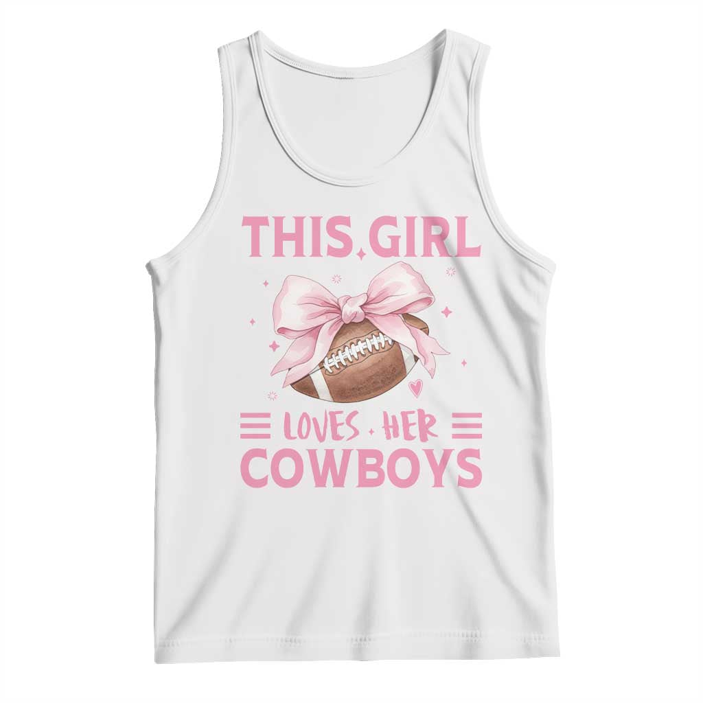This Girl Loves Her Cowboys Tank Top Pink Bow Football Fan Gift - Wonder Print Shop