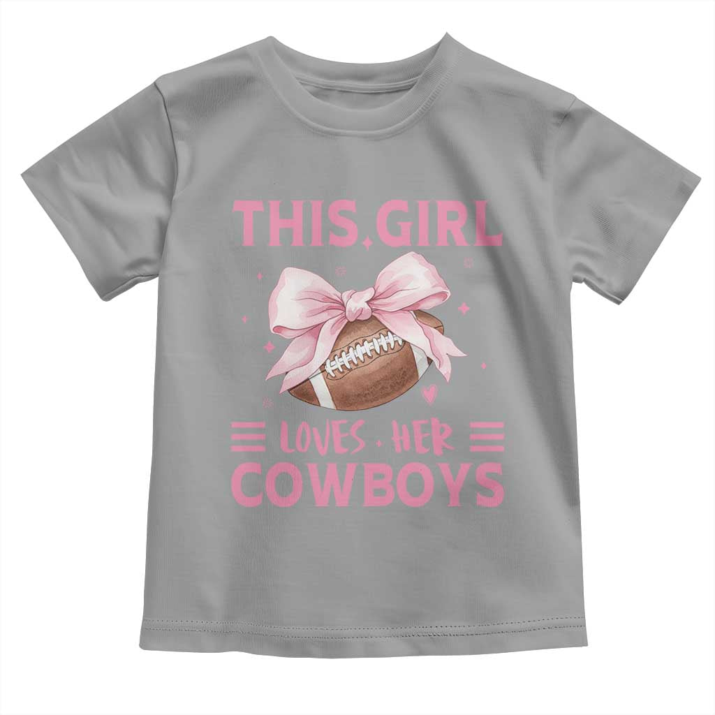 This Girl Loves Her Cowboys Toddler T Shirt Pink Bow Football Fan Gift - Wonder Print Shop
