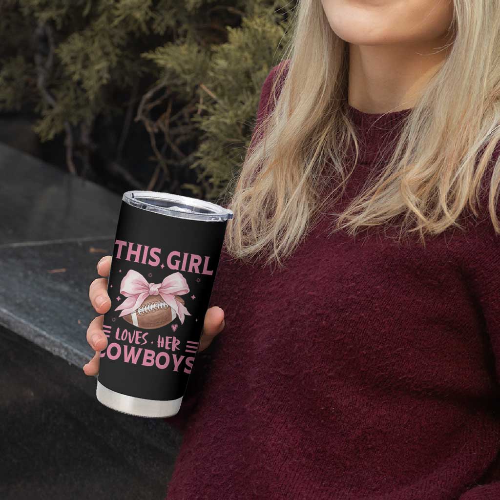 This Girl Loves Her Cowboys Tumbler Cup Pink Bow Football Fan Gift - Wonder Print Shop