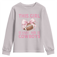 This Girl Loves Her Cowboys Youth Sweatshirt Pink Bow Football Fan Gift - Wonder Print Shop