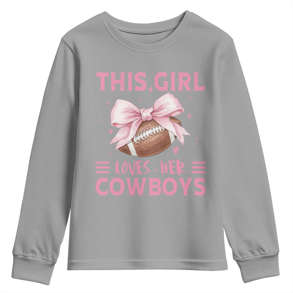 This Girl Loves Her Cowboys Youth Sweatshirt Pink Bow Football Fan Gift - Wonder Print Shop