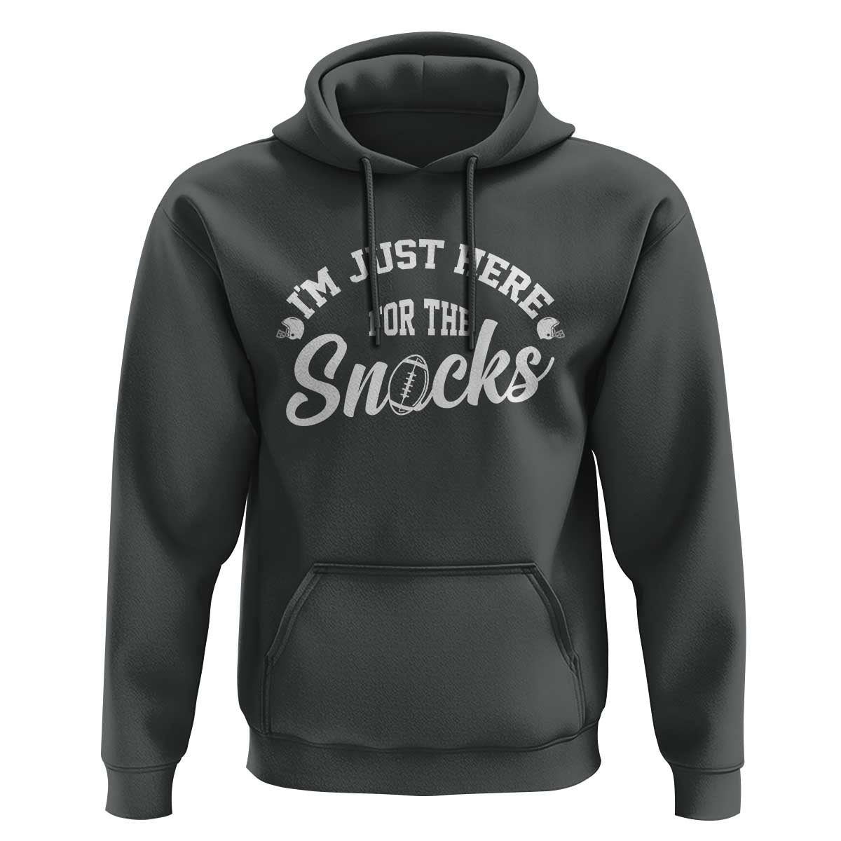 Funny Football Lover Hoodie Im Just Here For The Snacks - Wonder Print Shop