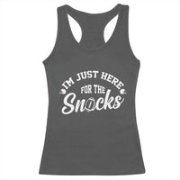 Funny Football Lover Racerback Tank Top Im Just Here For The Snacks - Wonder Print Shop