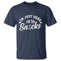 Funny Football Lover T Shirt Im Just Here For The Snacks - Wonder Print Shop
