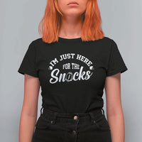 Funny Football Lover T Shirt For Women Im Just Here For The Snacks - Wonder Print Shop