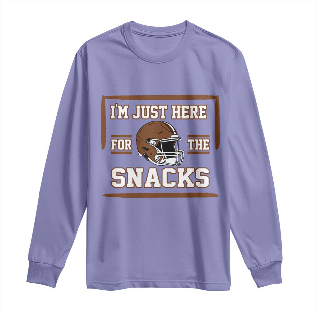 Im Just Here For The Snacks Long Sleeve Shirt Football Fan Gift - Wonder Print Shop