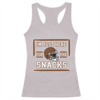 Im Just Here For The Snacks Racerback Tank Top Football Fan Gift - Wonder Print Shop