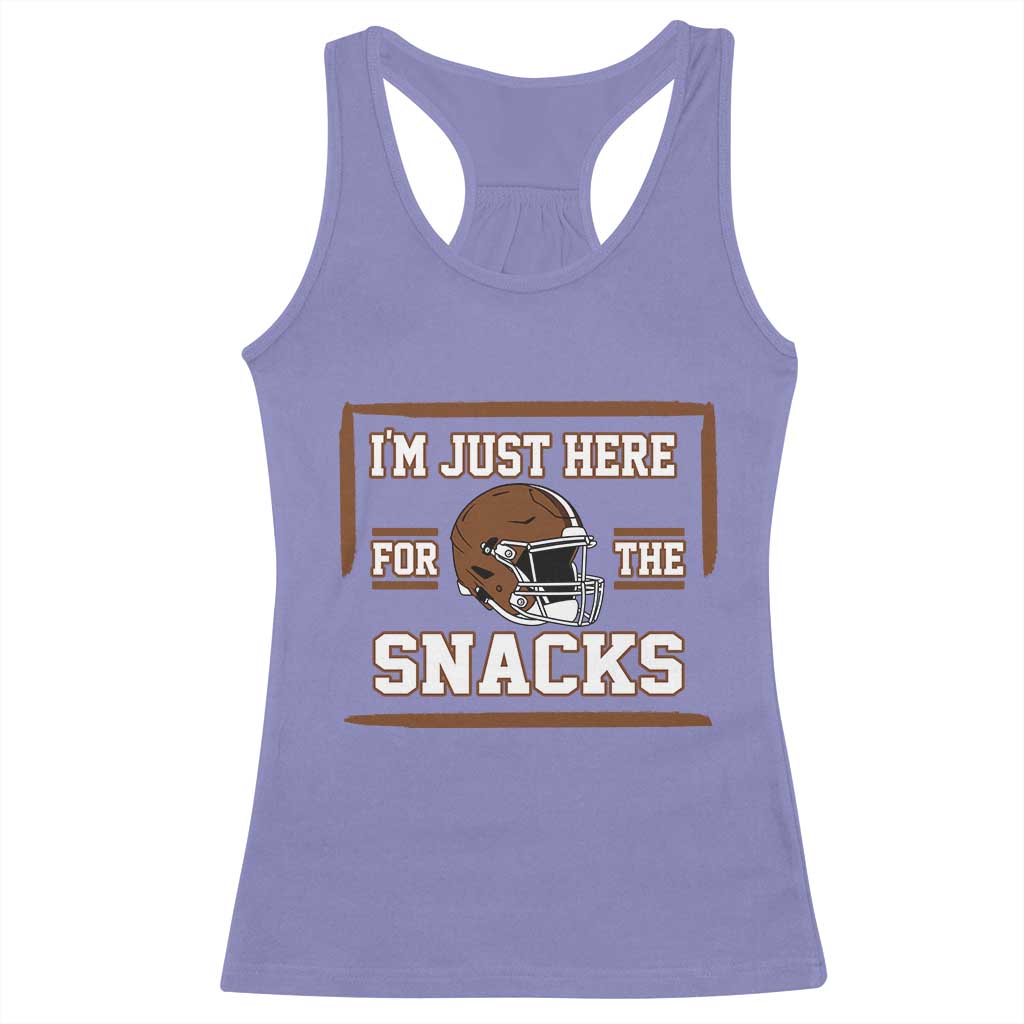 Im Just Here For The Snacks Racerback Tank Top Football Fan Gift - Wonder Print Shop