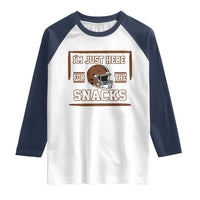 Im Just Here For The Snacks Raglan Shirt Football Fan Gift - Wonder Print Shop