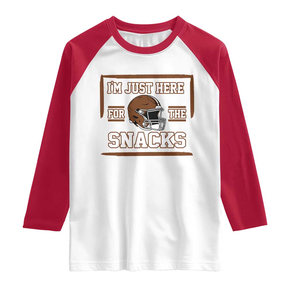 Im Just Here For The Snacks Raglan Shirt Football Fan Gift - Wonder Print Shop