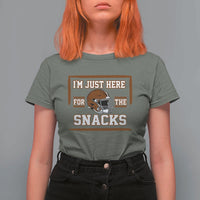 Im Just Here For The Snacks T Shirt For Women Football Fan Gift - Wonder Print Shop