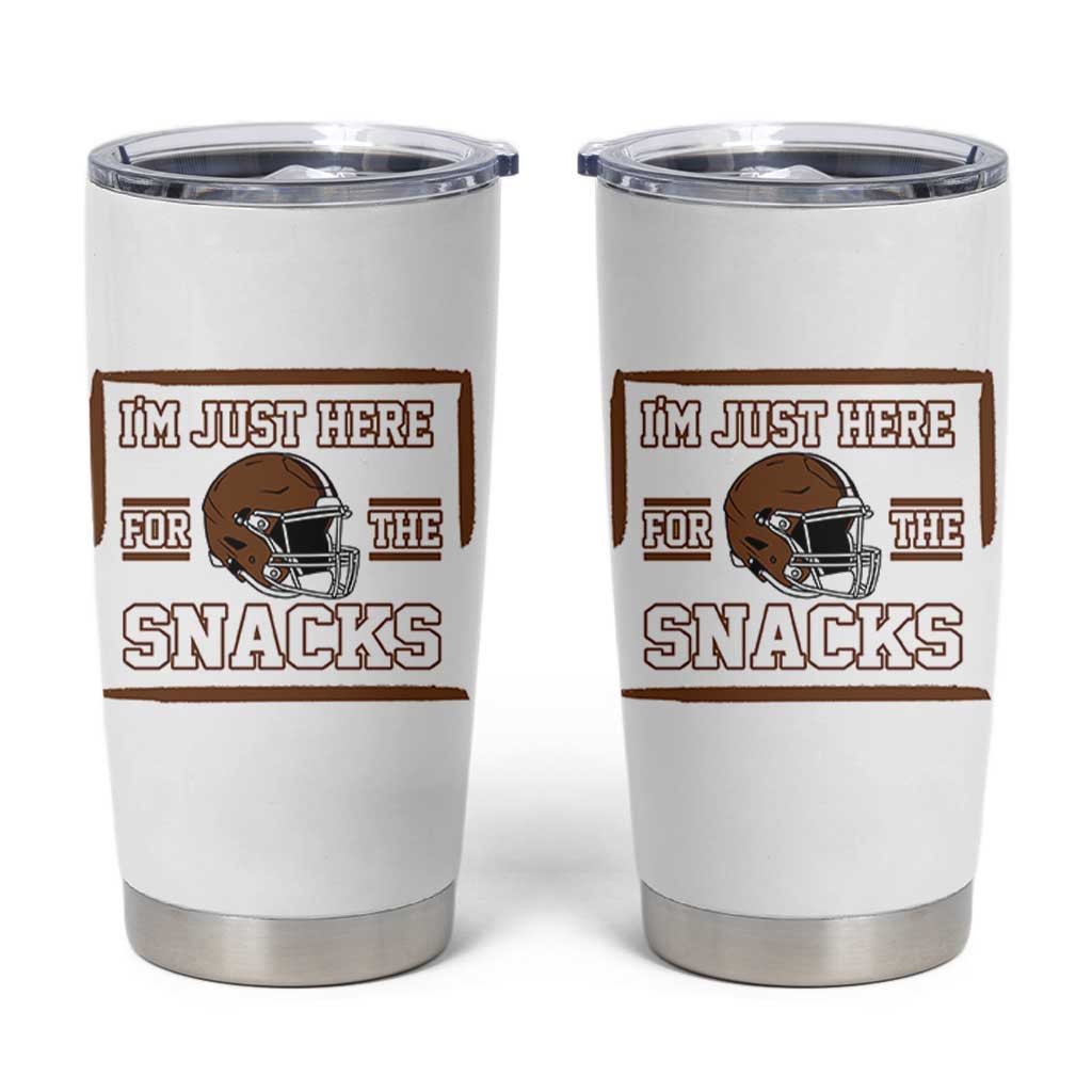 Im Just Here For The Snacks Tumbler Cup Football Fan Gift - Wonder Print Shop