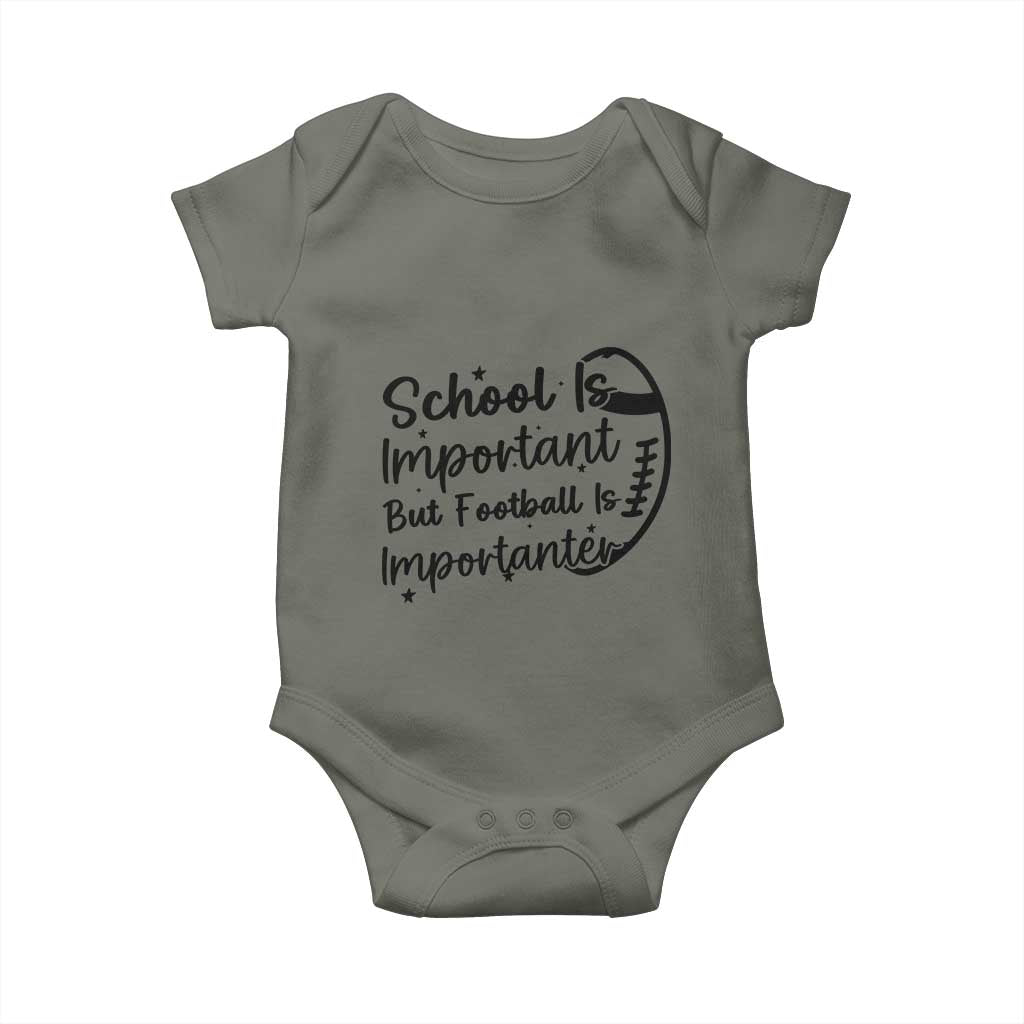 School Is Important But Football Is Importanter Baby Onesie Funny Football Lover - Wonder Print Shop