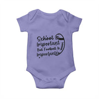 School Is Important But Football Is Importanter Baby Onesie Funny Football Lover - Wonder Print Shop