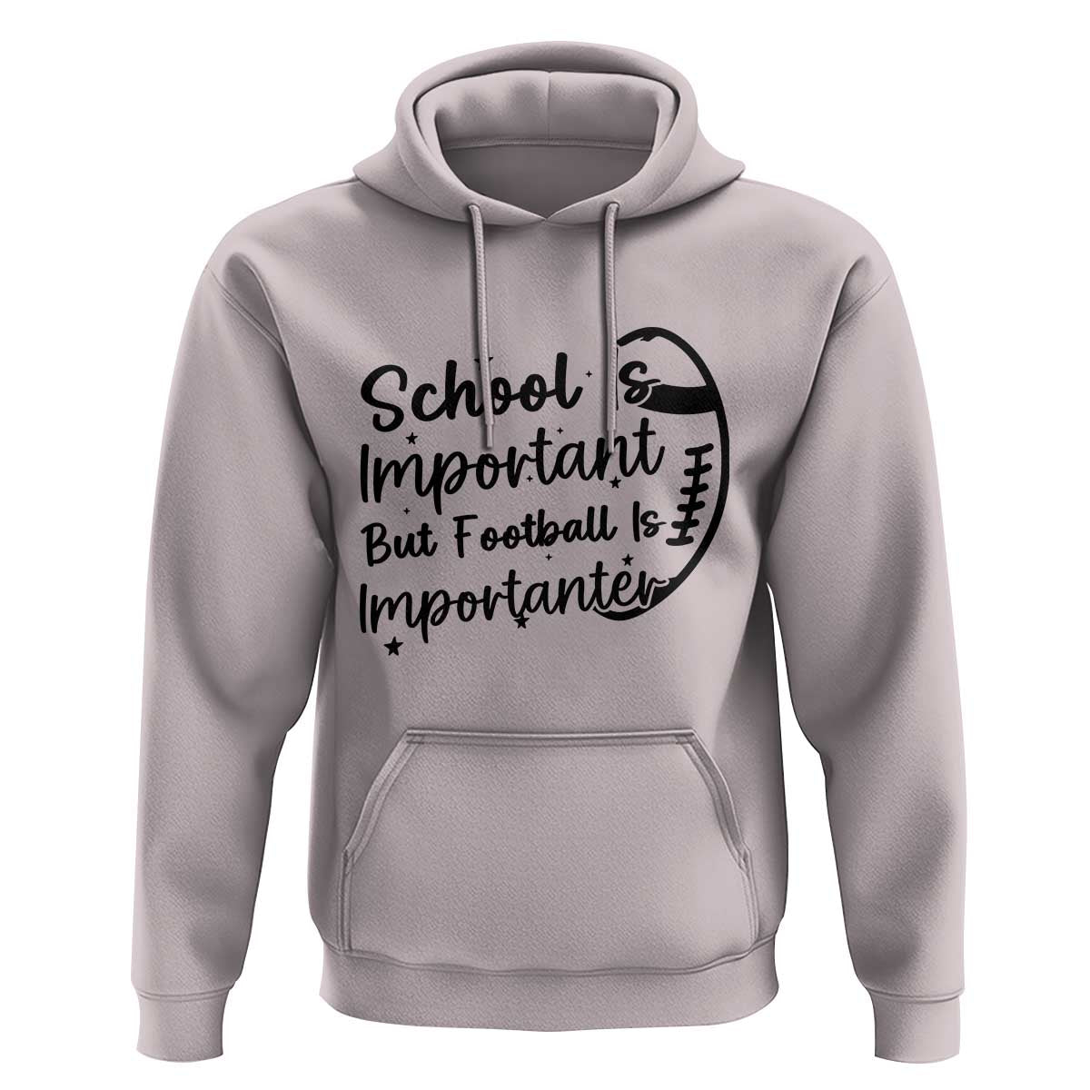 School Is Important But Football Is Importanter Hoodie Funny Football Lover - Wonder Print Shop