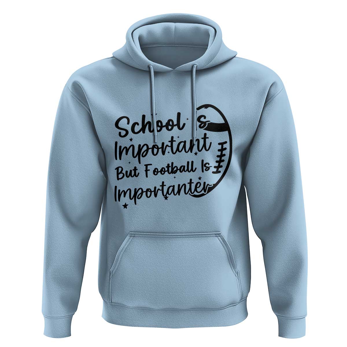 School Is Important But Football Is Importanter Hoodie Funny Football Lover - Wonder Print Shop