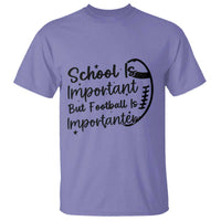 School Is Important But Football Is Importanter T Shirt Funny Football Lover - Wonder Print Shop