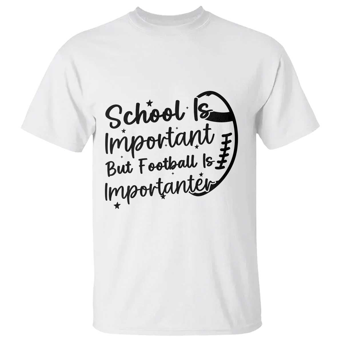 School Is Important But Football Is Importanter T Shirt Funny Football Lover - Wonder Print Shop