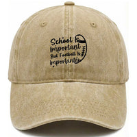 School Is Important But Football Is Importanter Washed Cotton Baseball Cap Funny Football Lover