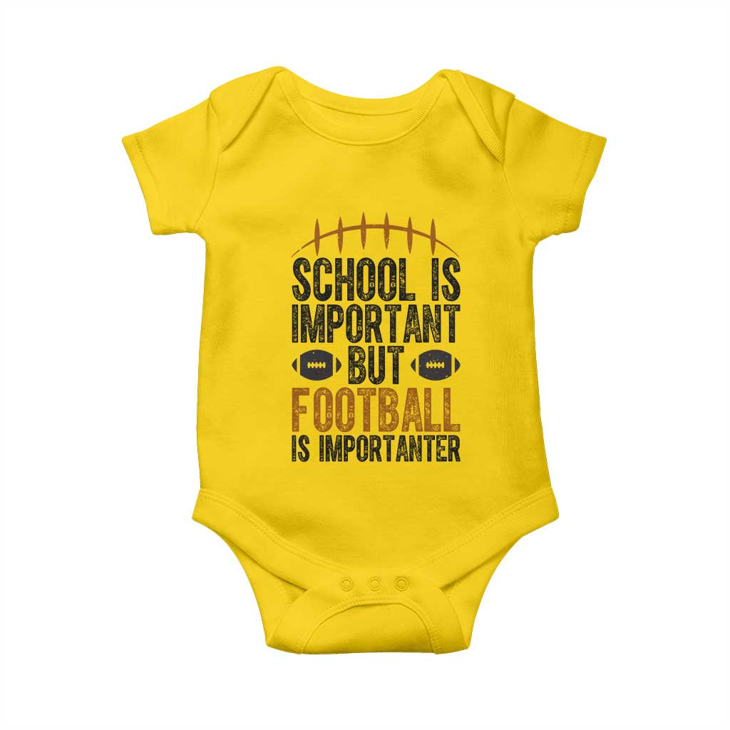 School Is Important But Football Is Importanter Baby Onesie Funny Sports Fan Gift - Wonder Print Shop