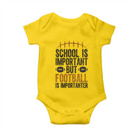 School Is Important But Football Is Importanter Baby Onesie Funny Sports Fan Gift - Wonder Print Shop
