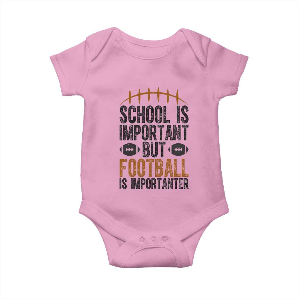School Is Important But Football Is Importanter Baby Onesie Funny Sports Fan Gift - Wonder Print Shop