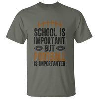 School Is Important But Football Is Importanter T Shirt Funny Sports Fan Gift - Wonder Print Shop