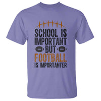 School Is Important But Football Is Importanter T Shirt Funny Sports Fan Gift - Wonder Print Shop