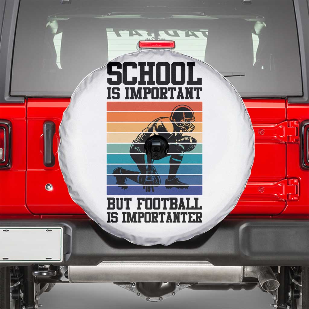 Student Football Fan Spare Tire Cover Funny Importanter Quote Gift - Wonder Print Shop