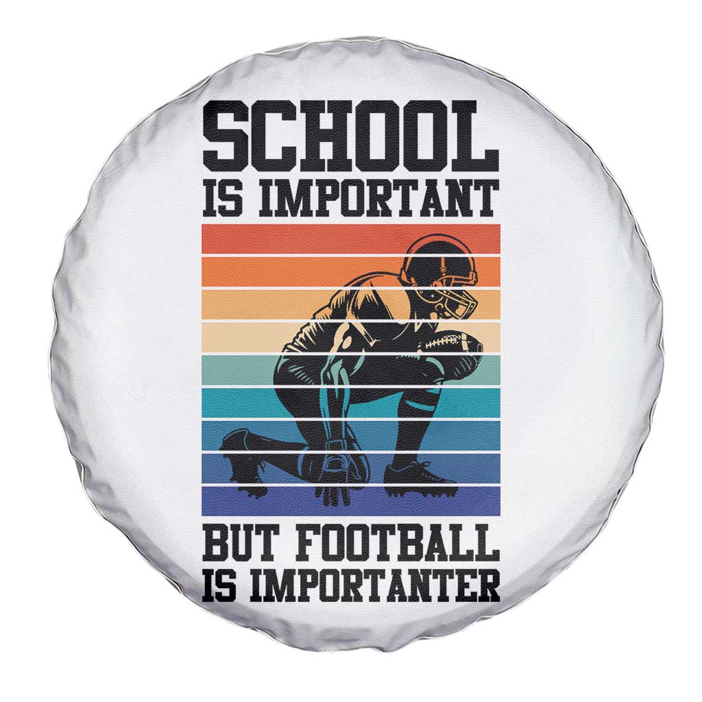Student Football Fan Spare Tire Cover Funny Importanter Quote Gift - Wonder Print Shop