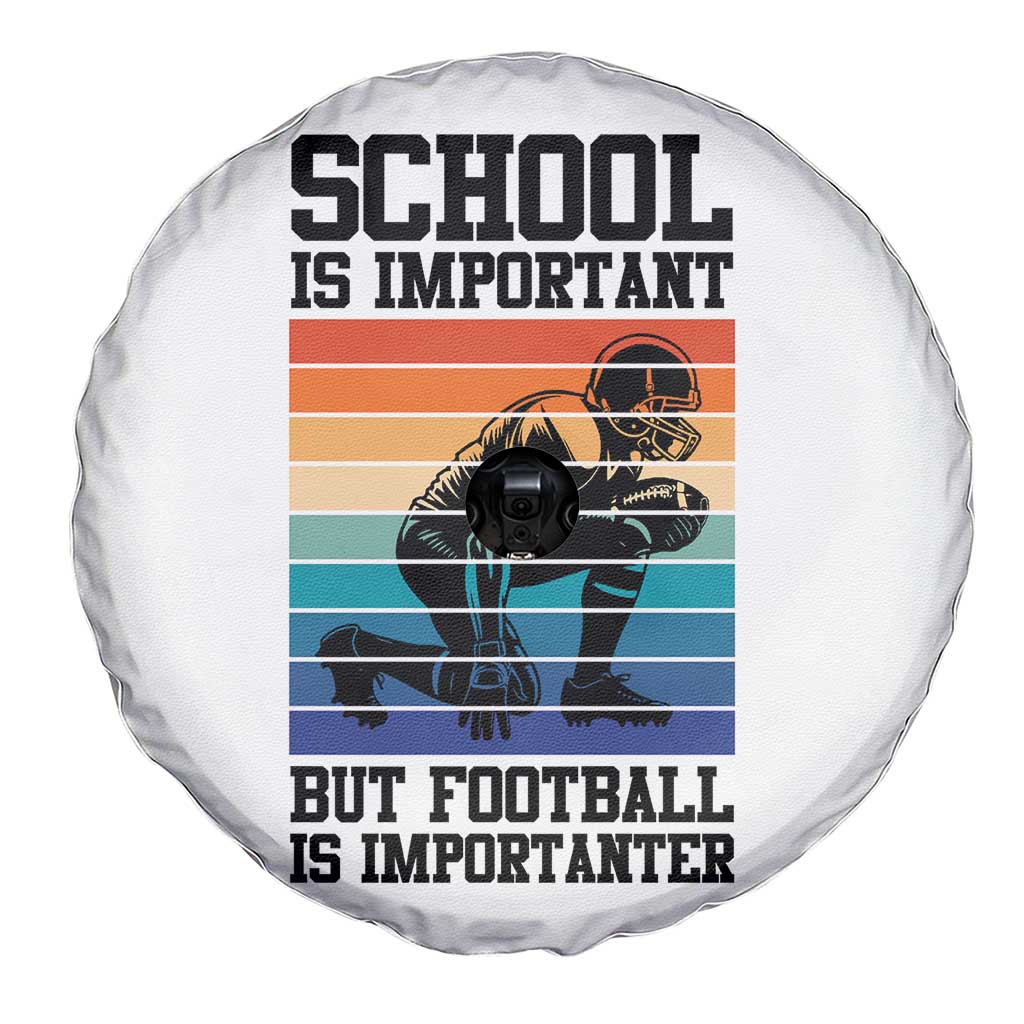 Student Football Fan Spare Tire Cover Funny Importanter Quote Gift - Wonder Print Shop