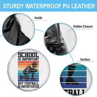Student Football Fan Spare Tire Cover Funny Importanter Quote Gift - Wonder Print Shop