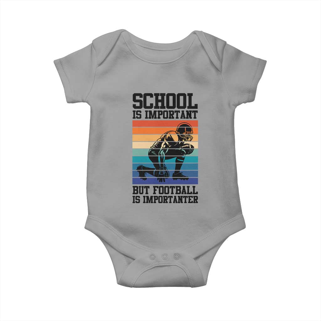 Student Football Fan Baby Onesie Funny Importanter Quote Gift - Wonder Print Shop