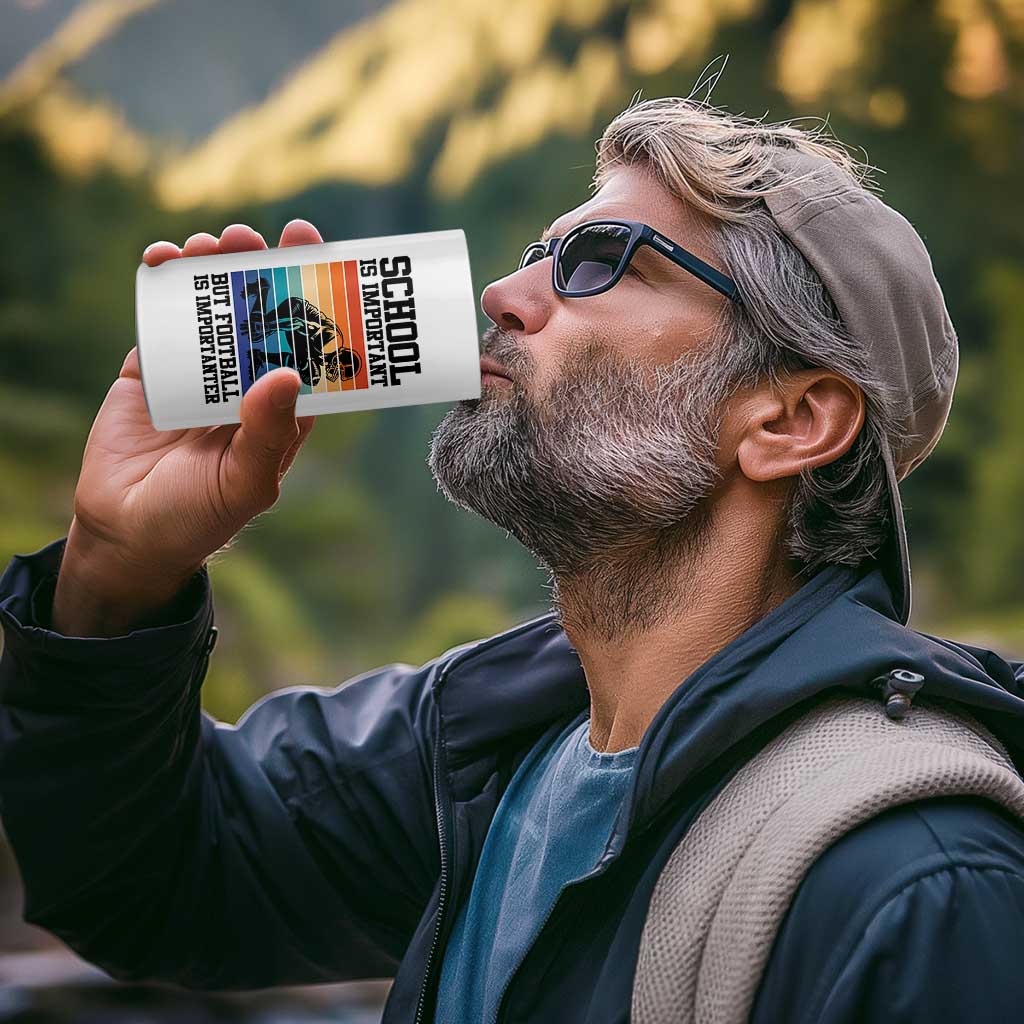 Student Football Fan 4 in 1 Can Cooler Tumbler Funny Importanter Quote Gift - Wonder Print Shop